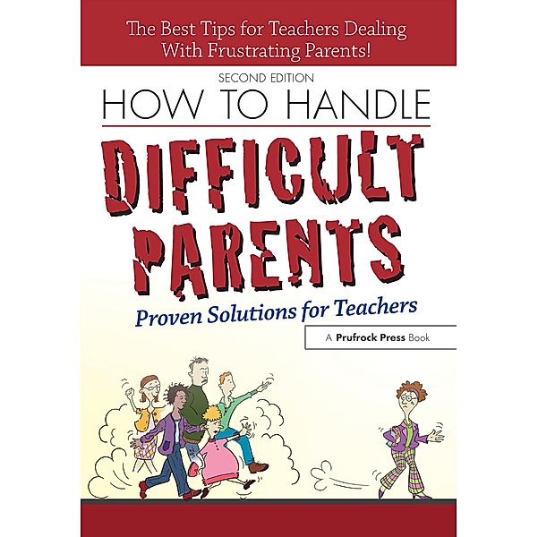 How to Handle Difficult Parents, Suzanne Tingley