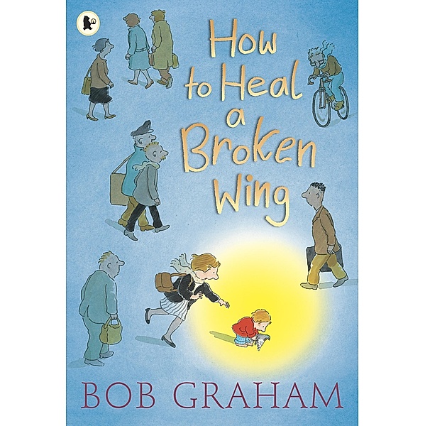 How to Heal a Broken Wing, Bob Graham