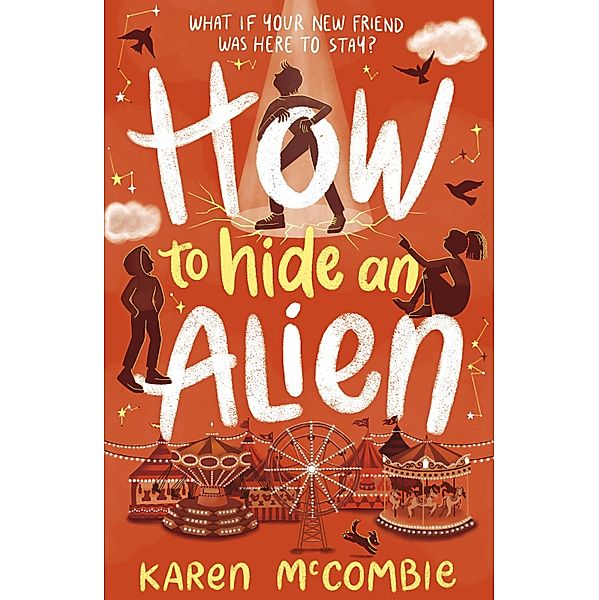 How to Hide an Alien / How to be a Human Bd.2, Karen McCombie