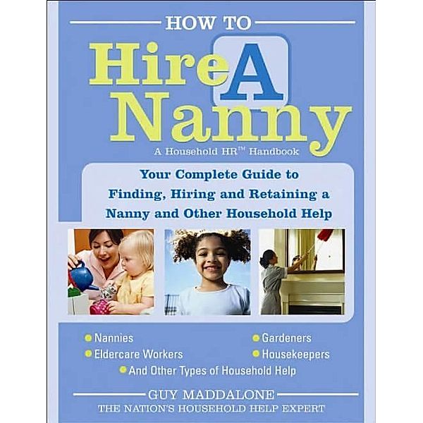 How to Hire a Nanny, Guy Maddalone