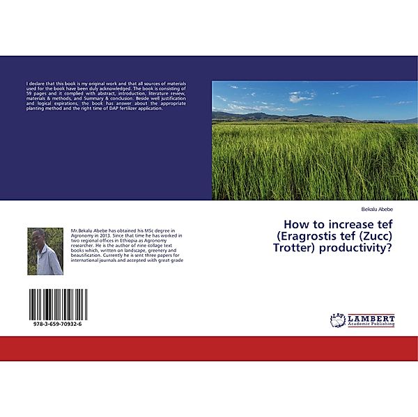 How to increase tef (Eragrostis tef (Zucc) Trotter) productivity?, Bekalu Abebe