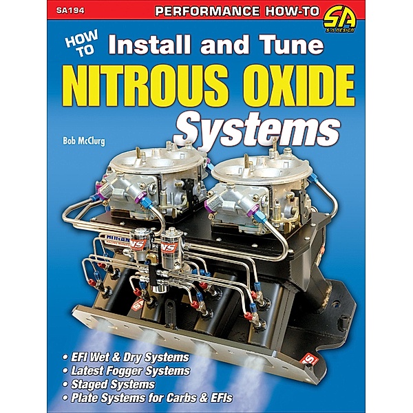 How to Install and Tune Nitrous Oxide Systems / NONE, Bob McClurg