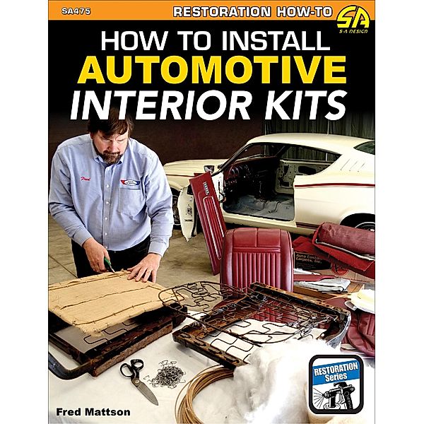 How to Install Automotive Interior Kits, Fred Mattson