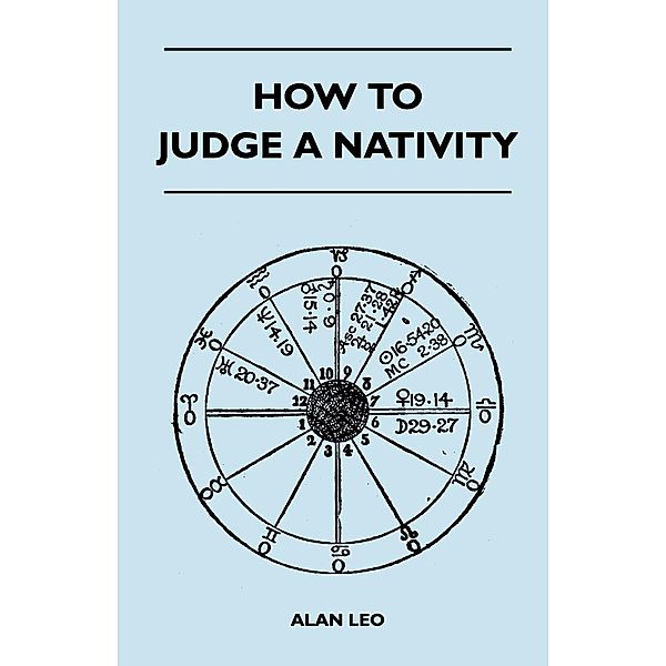 How To Judge A Nativity, Alan Leo