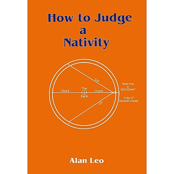 How to Judge a Nativity, Alan Leo