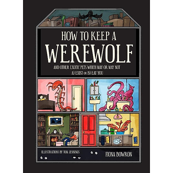 How to Keep A Werewolf, Fiona Bowron