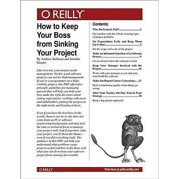 How to Keep Your Boss from Sinking Your Project / O'Reilly Media, Andrew Stellman