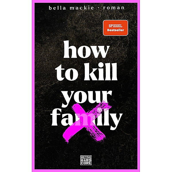 How to kill your family, Bella Mackie