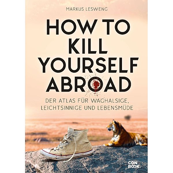 How to Kill Yourself Abroad, Markus Lesweng