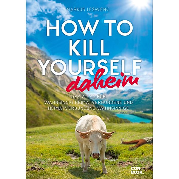 How to Kill Yourself daheim, Markus Lesweng