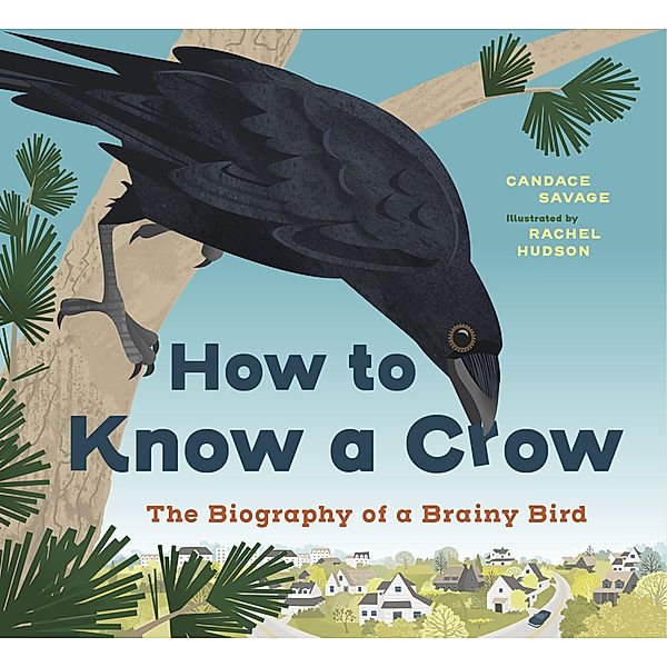 How to Know a Crow, Candace Savage