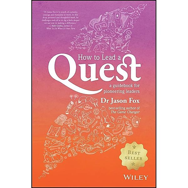 How To Lead A Quest, Jason Fox