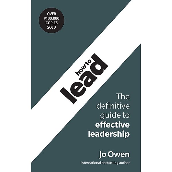 How to Lead / Pearson Business, Jo Owen