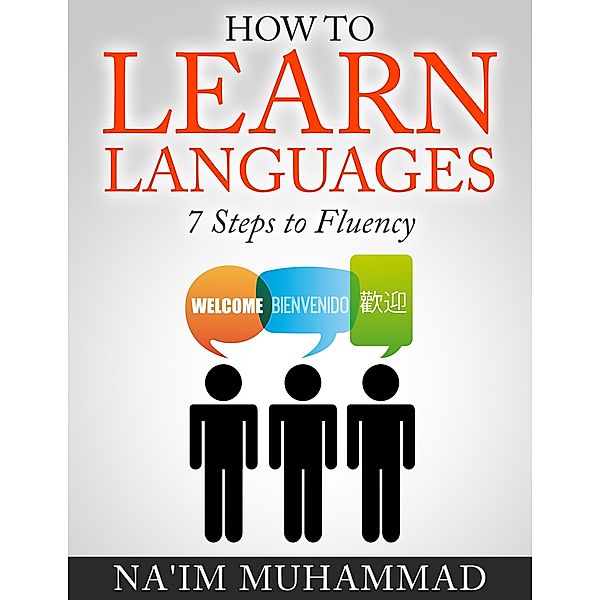 How to Learn Languages, Na'im Muhammad