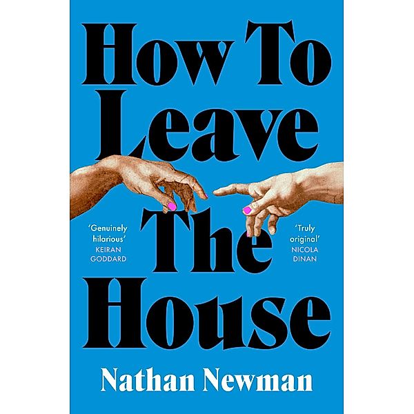 How to Leave the House, Nathan Newman