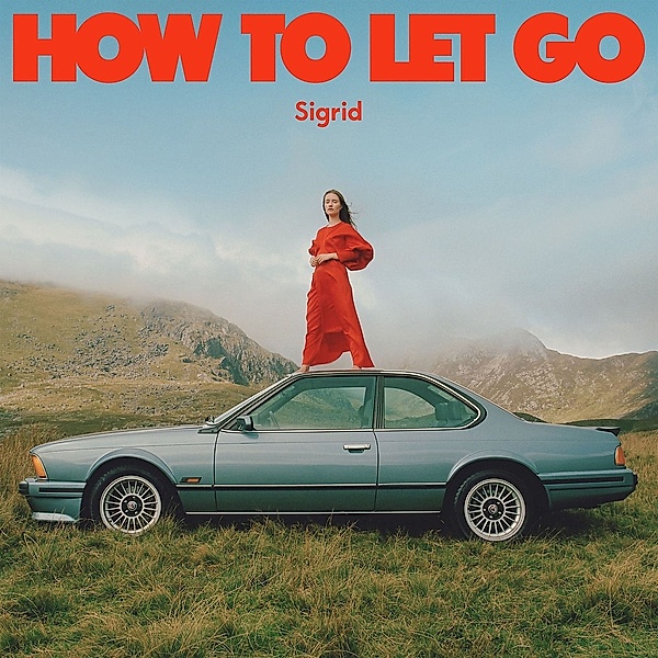 How To Let Go, Sigrid