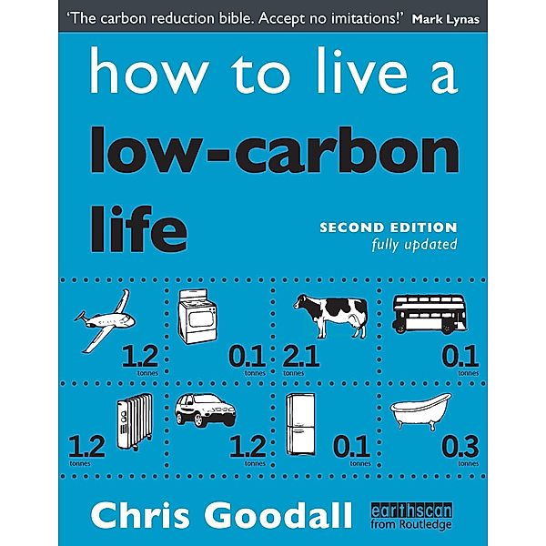 How to Live a Low-Carbon Life, Chris Goodall