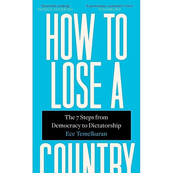 How to Lose A Country, Ece Temelkuran