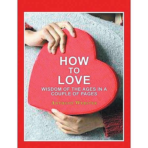 How to Love, Anthony Webster