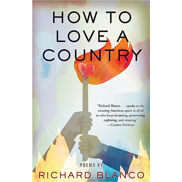 How to Love a Country, Richard Blanco