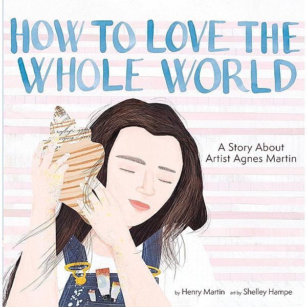 How to Love the Whole World, Henry Martin