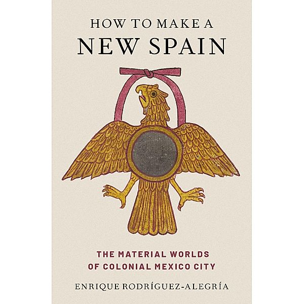 How to Make a New Spain, Enrique Rodr?guez-Alegr?a