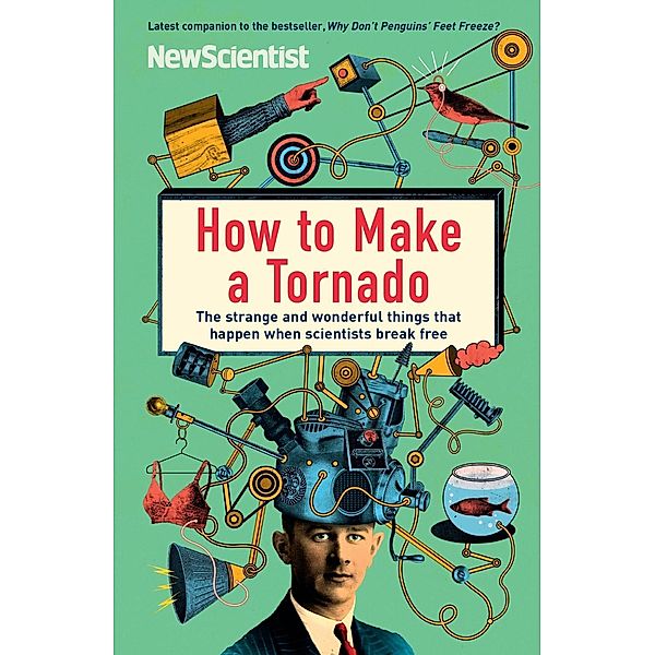 How to Make a Tornado, New Scientist