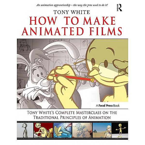 How to Make Animated Films, Tony White