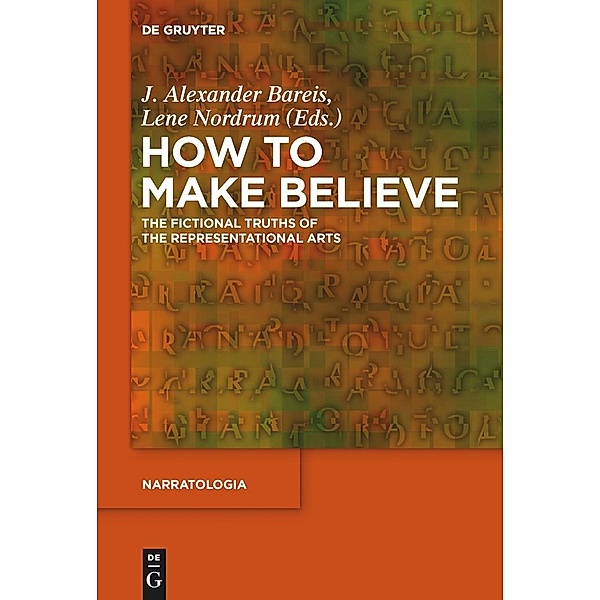 How to Make Believe / Narratologia Bd.49