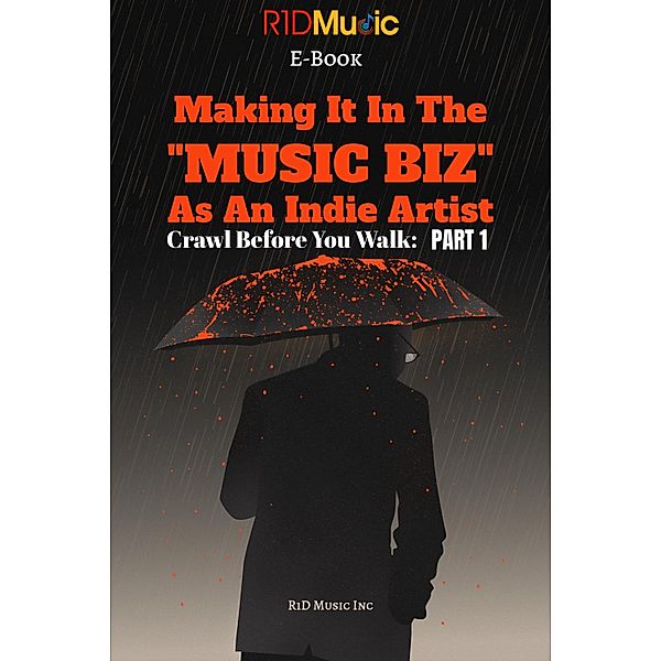 How To Make It In The Music Biz, Rd Music