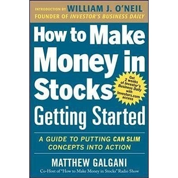 How to Make Money in Stocks Getting Started, Matthew Galgani