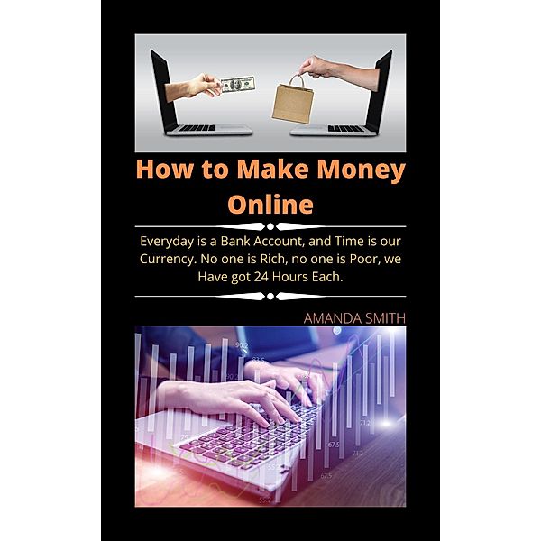 How to Make Money Online, amanda smith