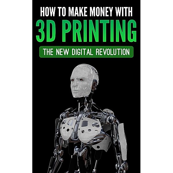 How To Make Money With 3D Printing: The New Digital Revolution, Adidas Wilson