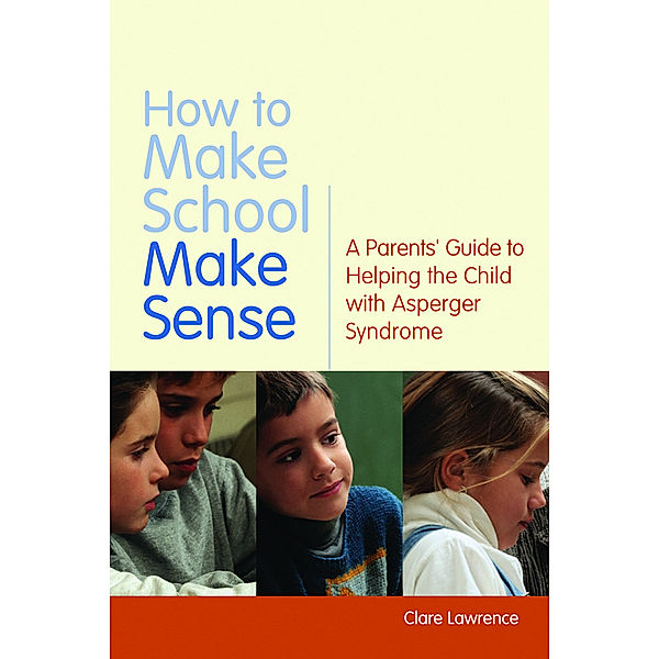 How to Make School Make Sense, Clare Lawrence