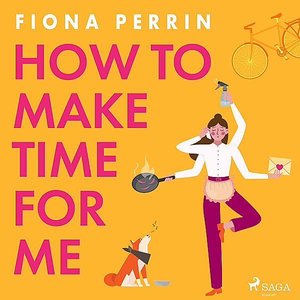 How to Make Time for Me, Fiona Perrin