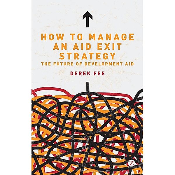 How to Manage an Aid Exit Strategy, Derek Fee