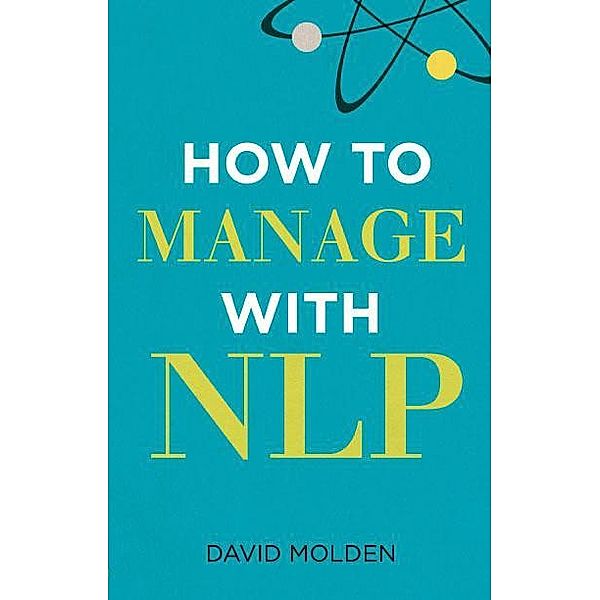 How to Manage with NLP 3e PDF eBook / Pearson Life, David Molden