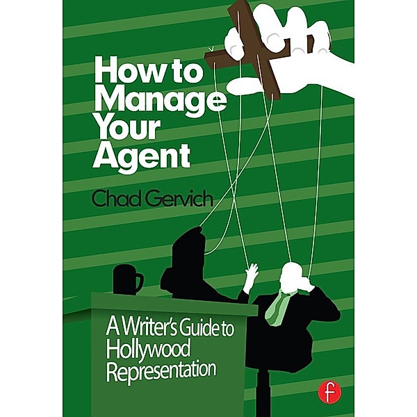 How to Manage Your Agent, Gervich Chad