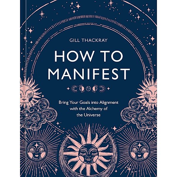 How to Manifest, Gill Thackray
