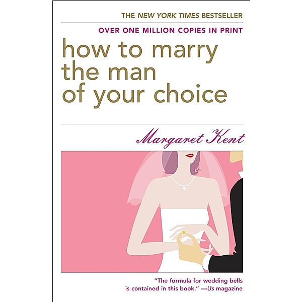 How to Marry the Man of Your Choice, Margaret Kent