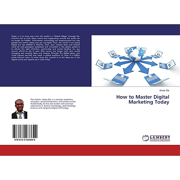How to Master Digital Marketing Today, Amos Obi