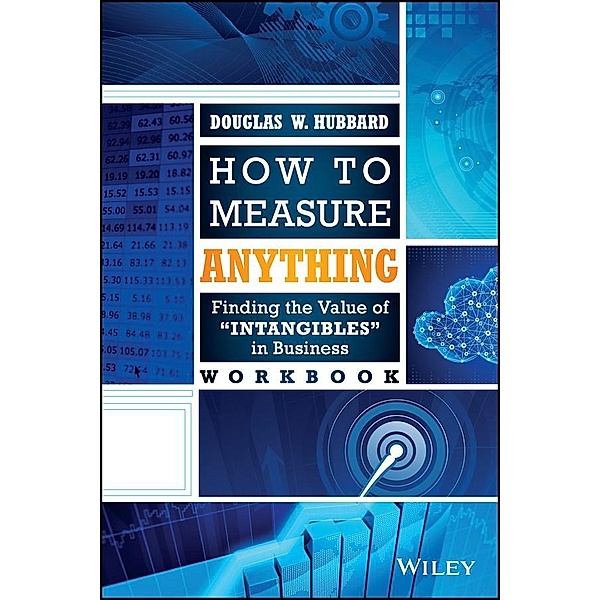 How to Measure Anything Workbook, Douglas W. Hubbard