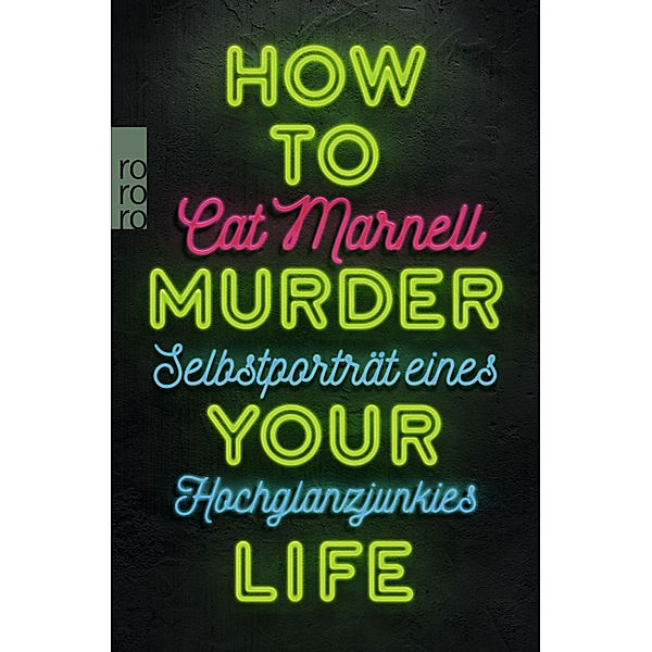 How to Murder Your Life, Cat Marnell