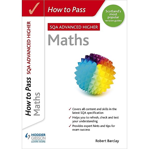 How to Pass Advanced Higher Maths, Robert Barclay