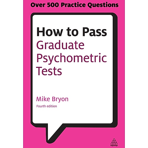 How to Pass Graduate Psychometric Tests / Testing Series, Mike Bryon