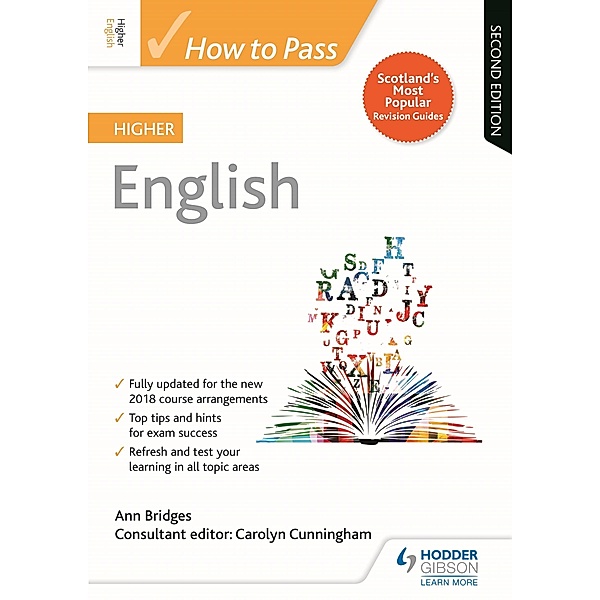 How to Pass Higher English, Second Edition / How To Pass - Higher Level, Ann Bridges