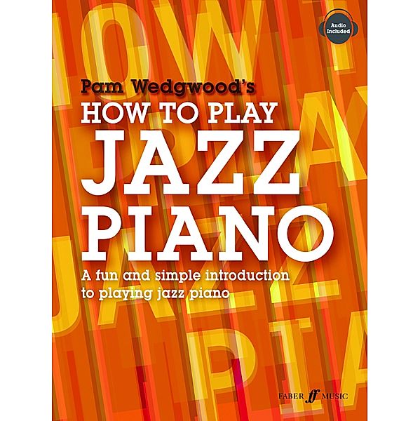 How to Play Jazz Piano, Pam Wedgwood