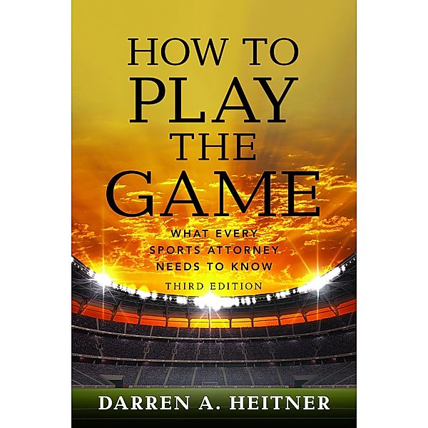 How to Play the Game, Darren Heitner
