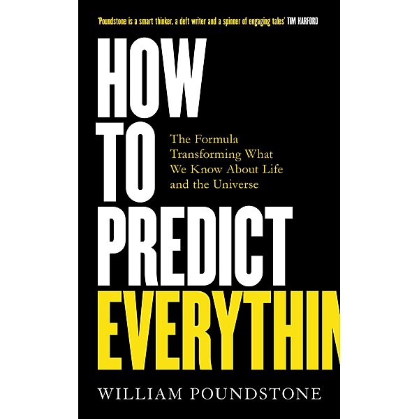 How to Predict Everything, William Poundstone