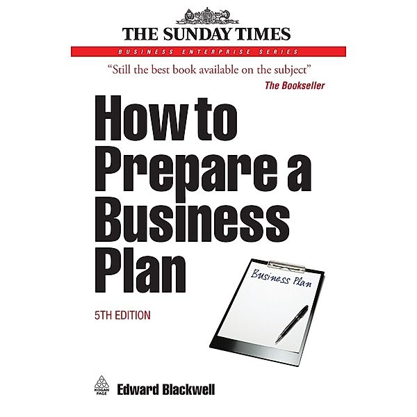 How to Prepare a Business Plan, Edward Blackwell